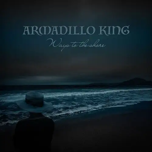 Armadillo King / Ways to the shore