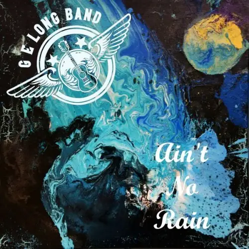 G.E. Long Band / Ain't No Rain