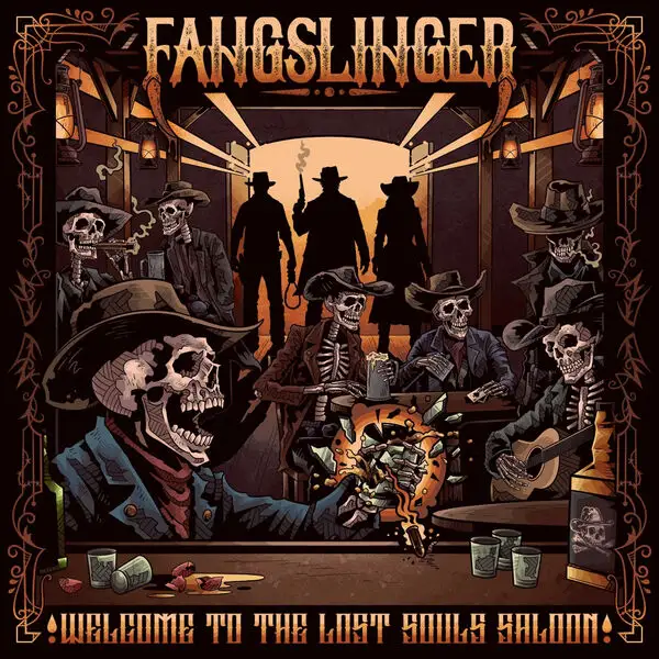 FangSlinger / Welcome To The Lost Souls Saloon 2026