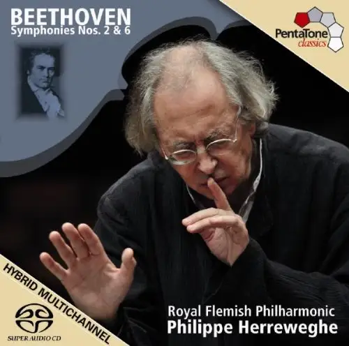 Beethoven - Symphony No. 2 & 6 - Royal Flemish Philharmonic, Philippe Herreweghe - 2009