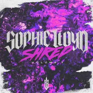Sophie Lloyd - SHRED Vol. 1 2023