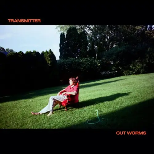 Cut Worms / Transmitter