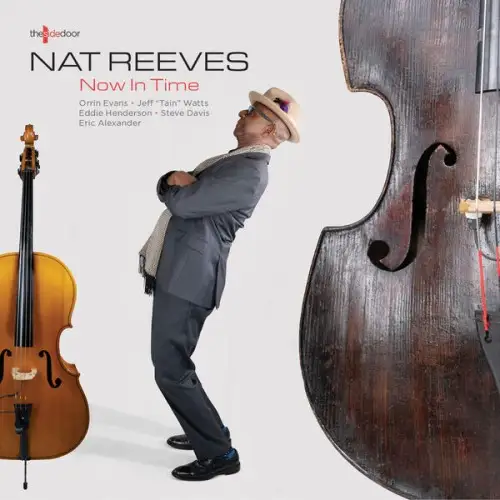 Nat Reeves / Now In Time