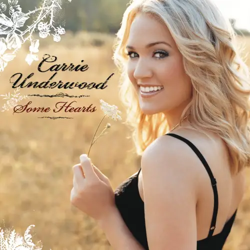 Carrie Underwood / Some Hearts 2005