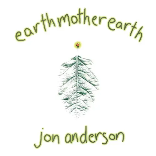 Jon Anderson - Earthmotherearth - 1997/2026