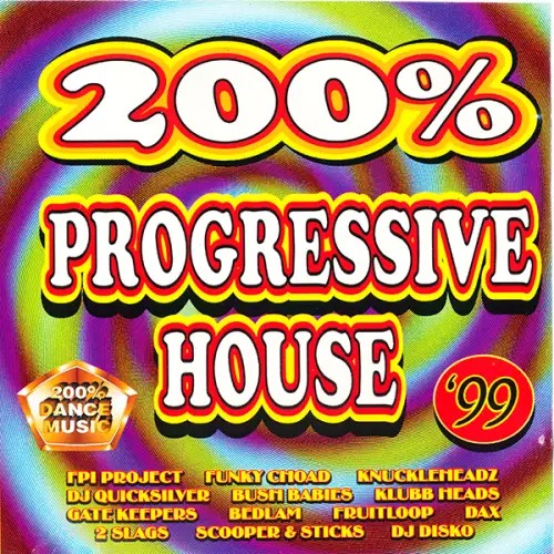 200% Progressive House