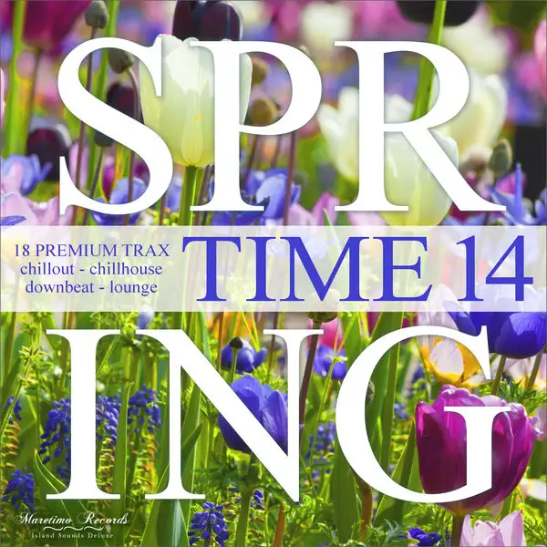 Spring Time Vol.14 - 18 Premium Trax: Chillout, Chillhouse, Downbeat, Lounge