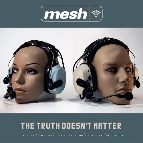 Mesh - The Truth Doesn't Matter (Deluxe Edition)