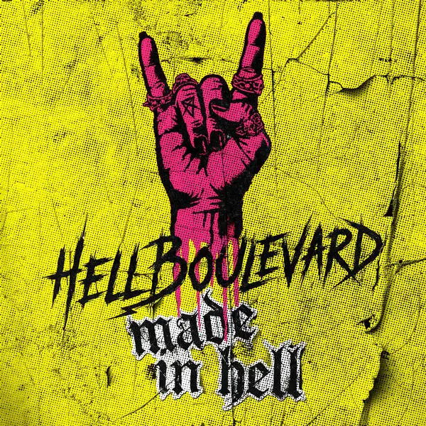 Hell Boulevard / Made in Hell 2026