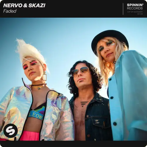 NERVO & Skazi - Faded (Single) - 2019