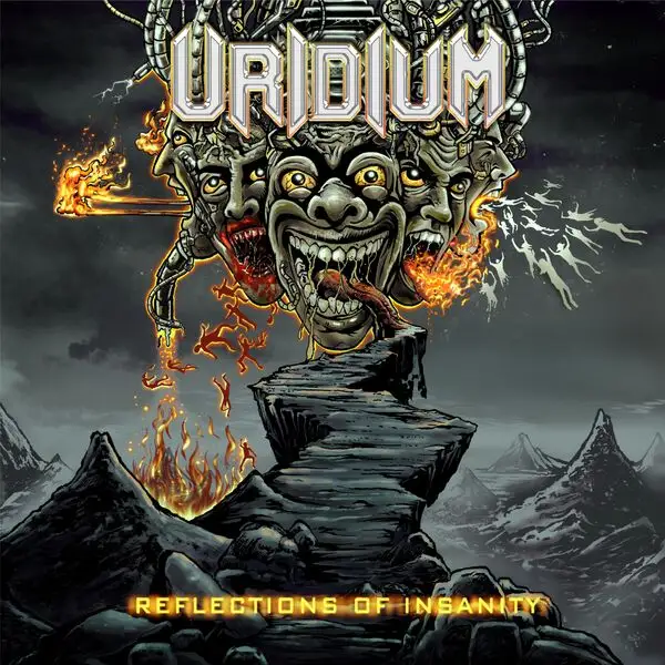 Uridium / Reflections Of Insanity