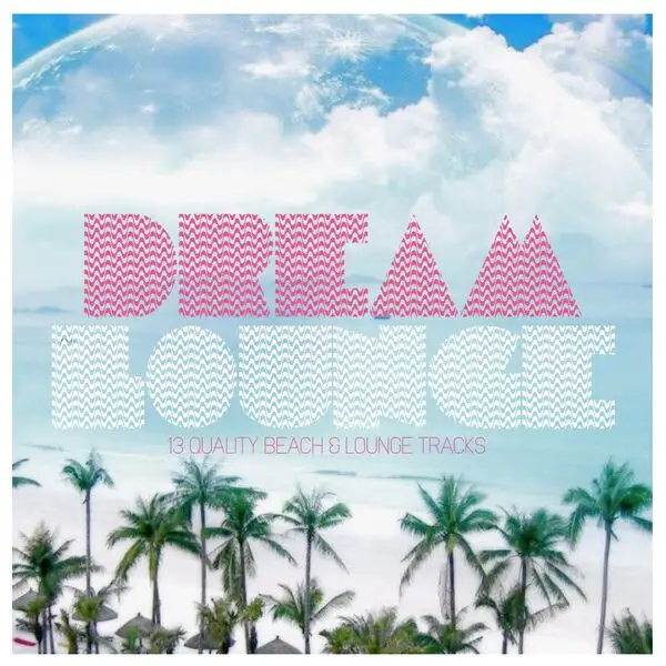 Dream Lounge 2026