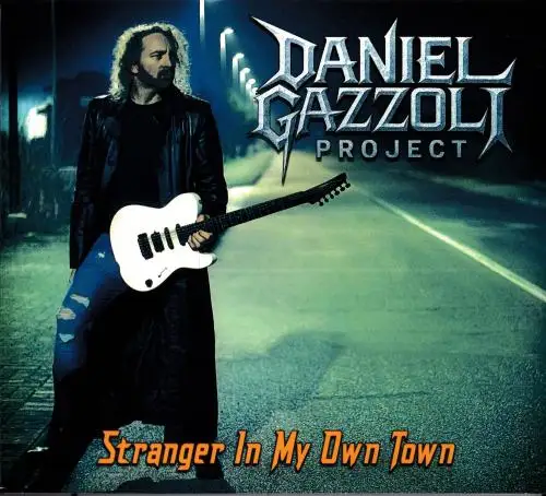 Daniel Gazzoli Project / Stranger In My Own Town 2026