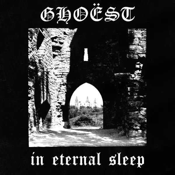 Ghoëst / In Eternal Sleep 2024