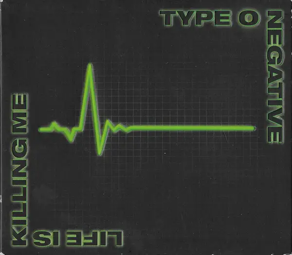 Type O Negative / Life Is Killing Me (Limited Edition) 2003
