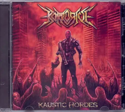 Korrosive / Kaustic Hordes