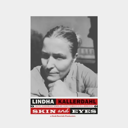 Lindha Kallerdahl, Fabian Kallerdahl, Andreas Werliin / Skin and Eyes