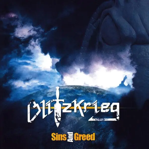 Blitzkrieg / Sins and Greed 2005