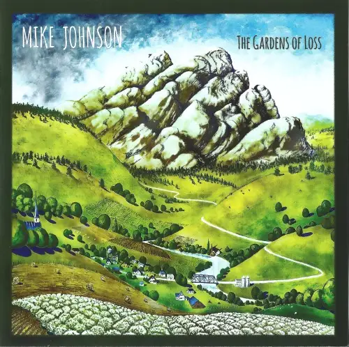 MIKE JOHNSON THE GARDENS OF LOSS