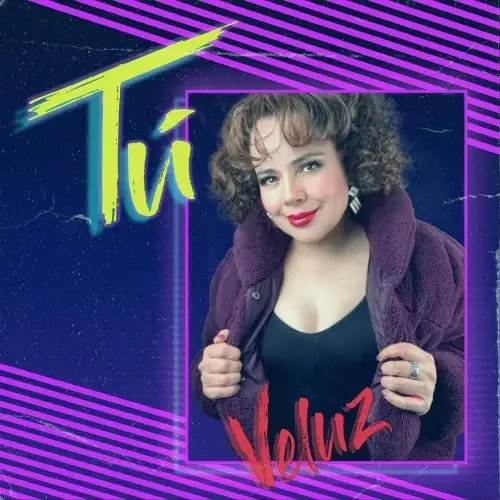 Veluz / Tú (Single)