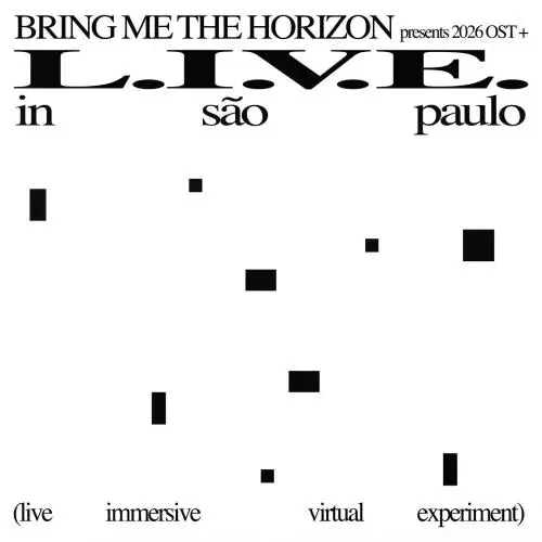 Bring Me The Horizon - L.I.V.E. In São Paulo (Live Immersive Virtual Experiment)