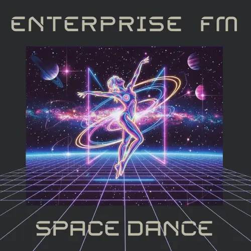 Enterprise FM / Space Dance (Single)