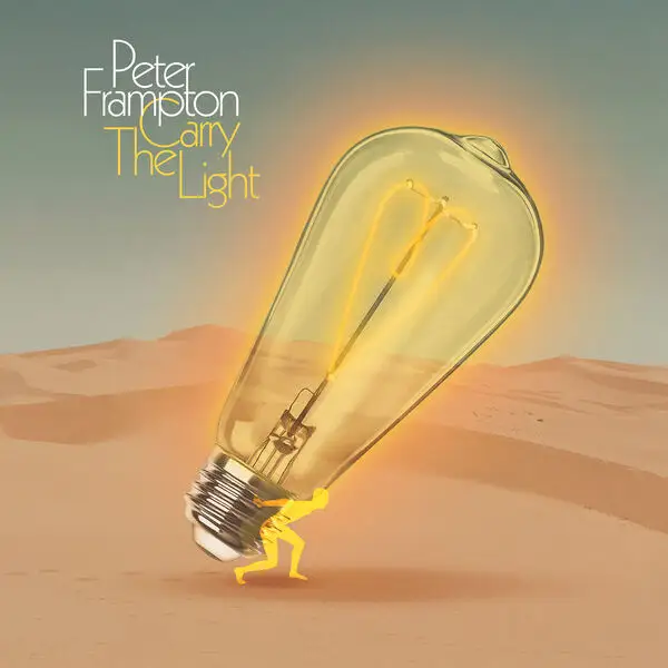 Peter Frampton - Carry The Light