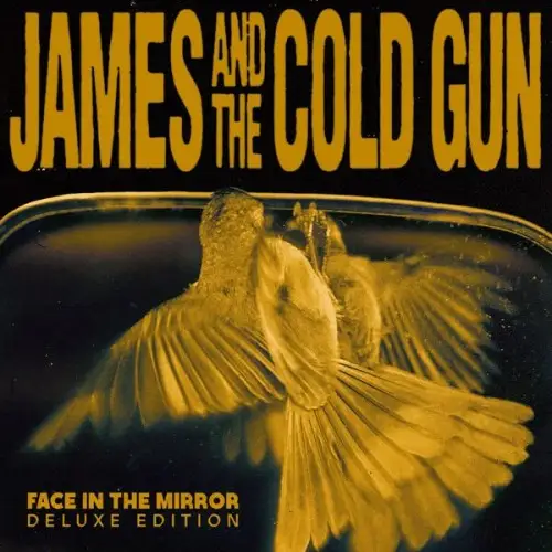 James and the Cold Gun / Face In The Mirror (Deluxe Edition) 2026