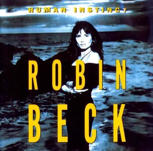 Robin Beck / Human Instinct