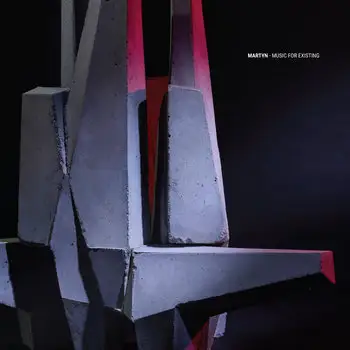 Martyn - Music for Existing (2026)