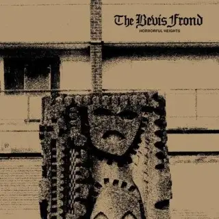 The Bevis Frond - Horrorful Heights 2026