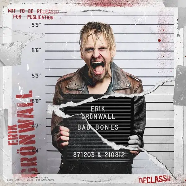 Erik Grönwall / Bad Bones