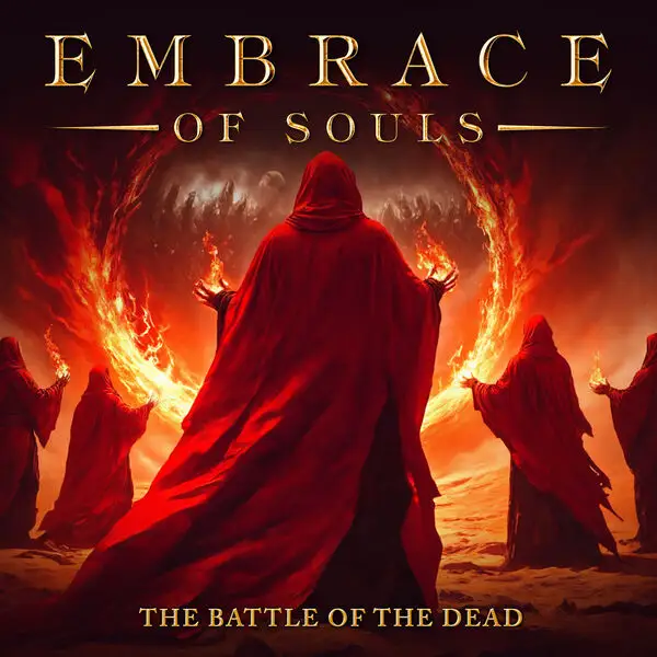 Embrace of Souls / The Battle Of The Dead