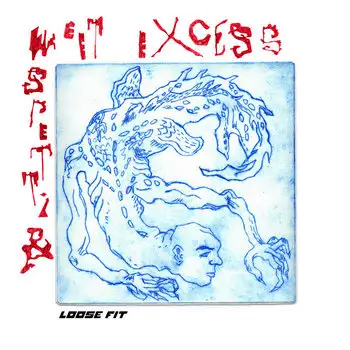 Loose Fit - Bittersweet Excess (2026)