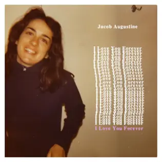 Jacob Augustine - I Love You Forever (2026)