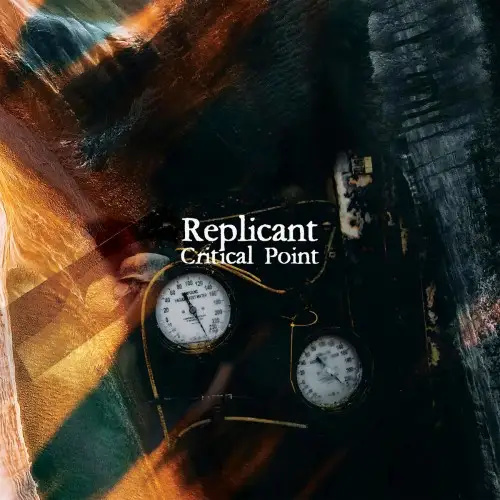 Replicant / Critical Point