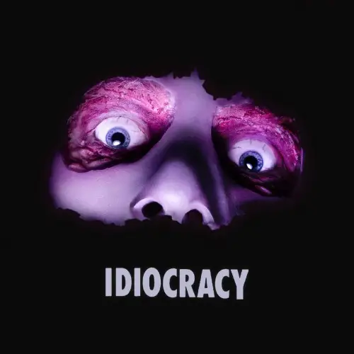 Soda luv / Idiocracy 2025