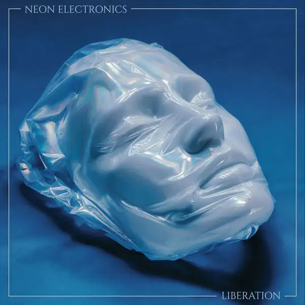 Neon Electronics - Liberation 2026
