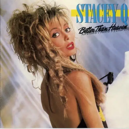 Stacey Q - Better Than Heaven - 1986