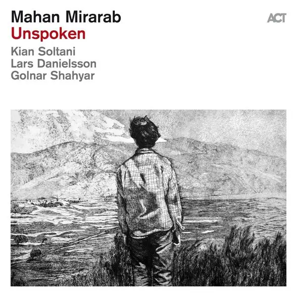 Mahan Mirarab / Unspoken