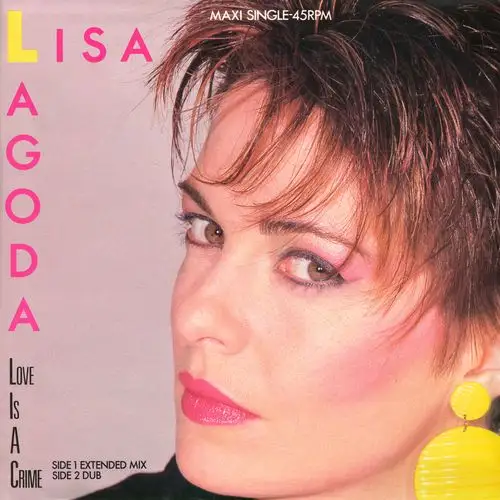 Lisa Lagoda - Love Is A Crime (12'' Maxi-Single)