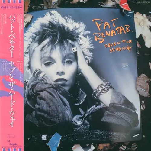 Pat Benatar - Seven The Hard Way - 1985