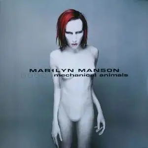Marilyn Manson - Mechanical Animals - 1998