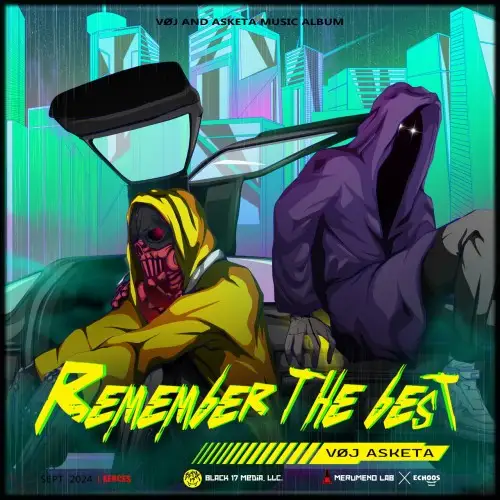 VØJ, Asketa / Remember The Best
