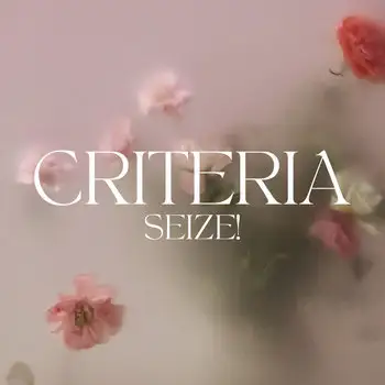 Criteria - SEIZE! (2026)