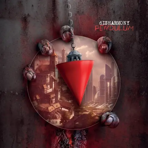 dISHARMONY / Pendulum 2023