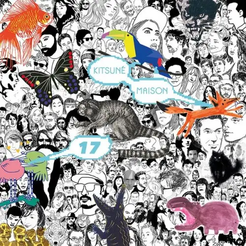 Kitsune Maison Compilation 17 2015