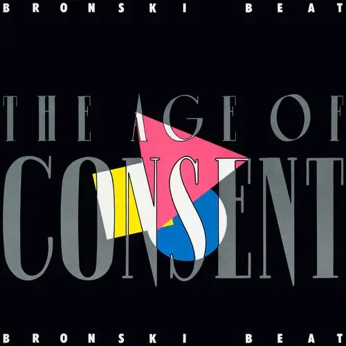 Bronski Beat - The Age Of Consent 1984