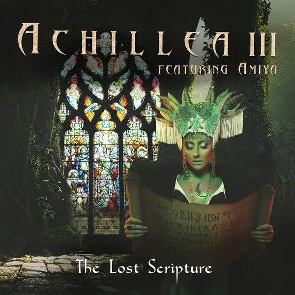 Achillea / The Lost Scripture