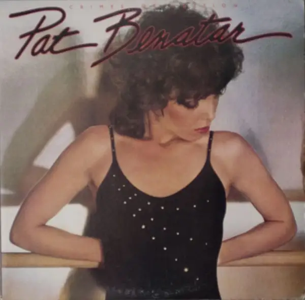Pat Benatar - Crimes Of Passion - 1980/2014